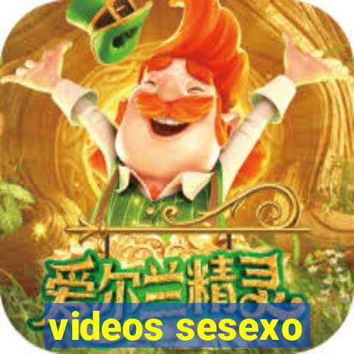 videos sesexo